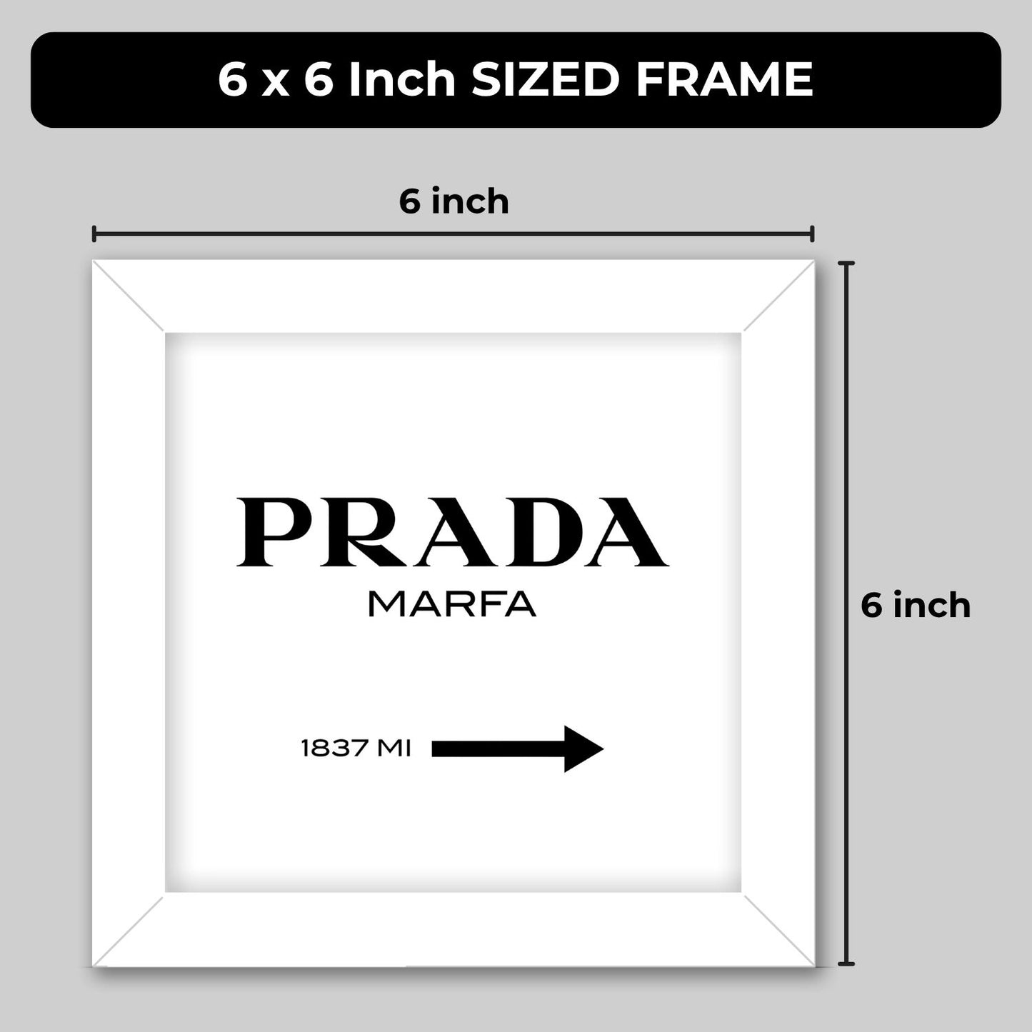 Prada Frame (6 x 6 inches / White)