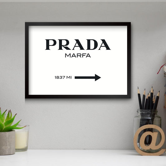 Prada Marfa Poster (A4, Framed)