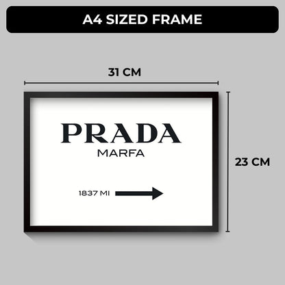 Prada Marfa Poster (A4, Framed)