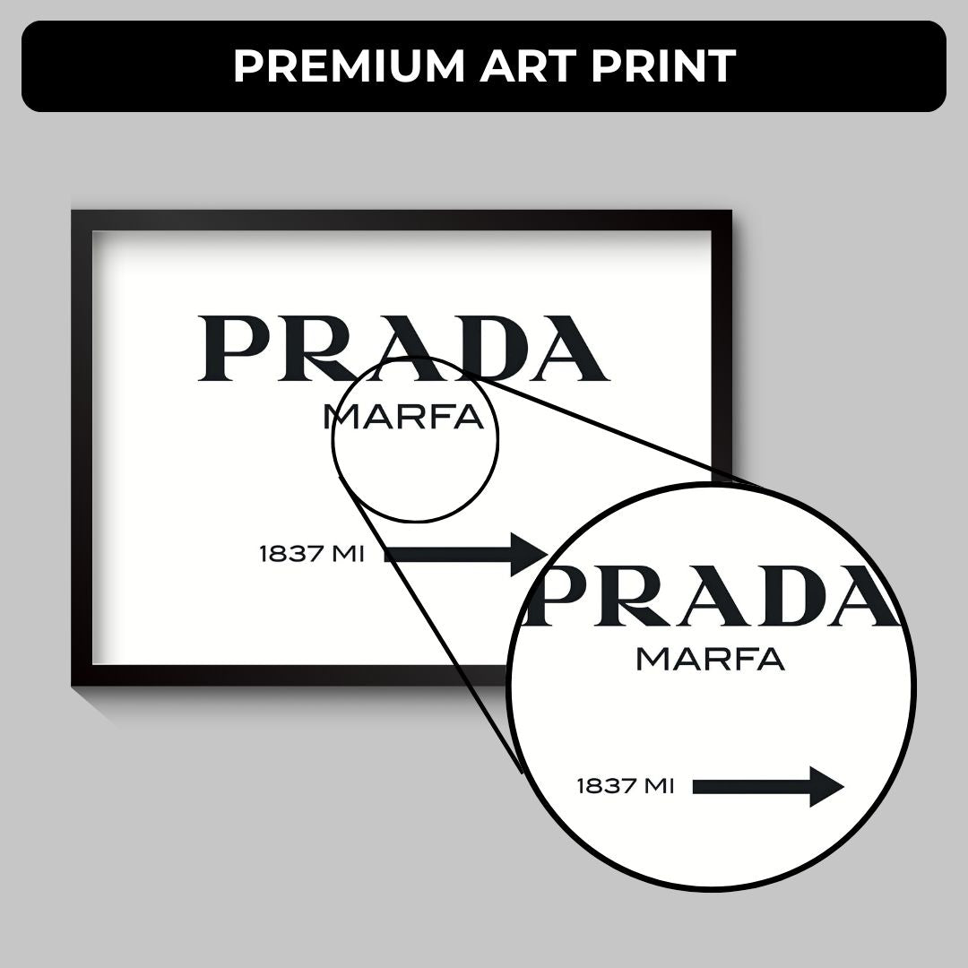 Prada Marfa Poster (A4, Framed)